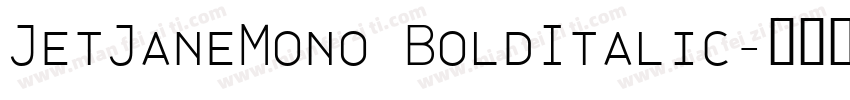 JetJaneMono BoldItalic字体转换